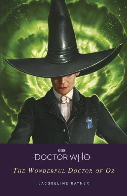 Doctor Who: The Wonderful Doctor of Oz by Jacqueline Rayner Extended Range Penguin Random House Children's UK
