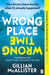 Wrong Place Wrong Time : Can you stop a murder after it's already happened? THE SUNDAY TIMES THRILLER OF THE YEAR AND REESE'S BOOK CLUB PICK 2022 Extended Range Penguin Books Ltd