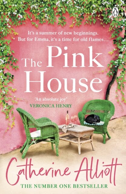 The Pink House : The heartwarming new novel and perfect summer escape from the Sunday Times bestselling author by Catherine Alliott Extended Range Penguin Books Ltd
