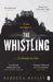 The Whistling by Rebecca Netley Extended Range Penguin Books Ltd