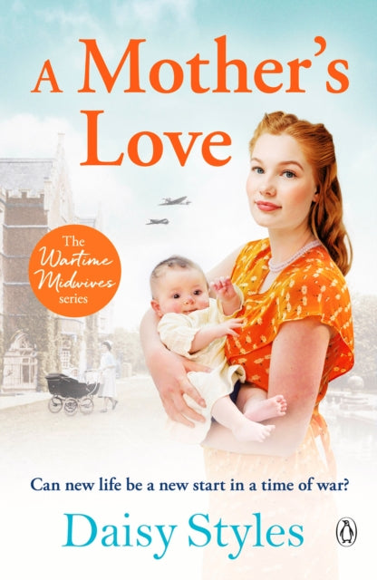 A Mother's Love by Daisy Styles Extended Range Penguin Books Ltd