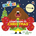 Hey Duggee: Countdown to Christmas : A Lift-the-Flap Book Extended Range Penguin Random House Children's UK