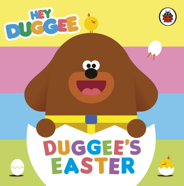 Hey Duggee: Duggee's Easter by Hey Duggee Extended Range Penguin Random House Children's UK