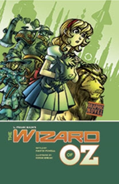 The Wizard of Oz by L. F. Baum Extended Range Capstone Global Library Ltd
