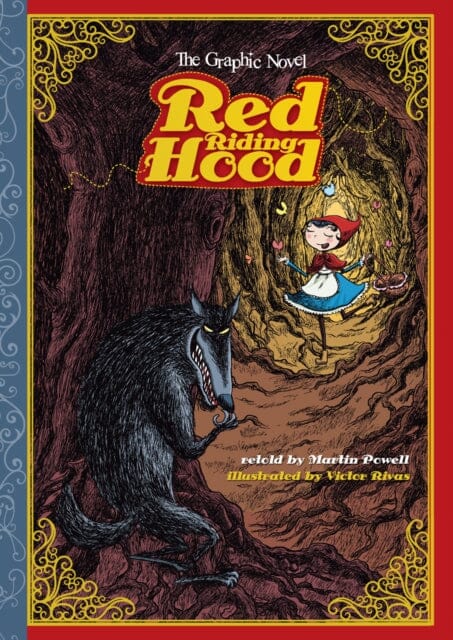 Red Riding Hood : The Graphic Novel by Martin Powell Extended Range Capstone Global Library Ltd