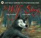 The Wolf's Story : What Really Happened to Little Red Riding Hood Popular Titles Walker Books Ltd