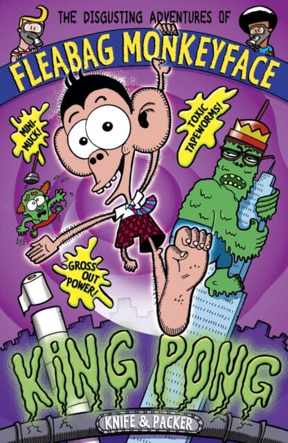 The Disgusting Adventures of Fleabag Monkeyface 2: King Pong by Knife & Packer Extended Range Walker Books Ltd