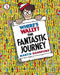 Where's Wally? The Fantastic Journey by Martin Handford Extended Range Walker Books Ltd