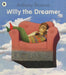 Willy the Dreamer Popular Titles Walker Books Ltd