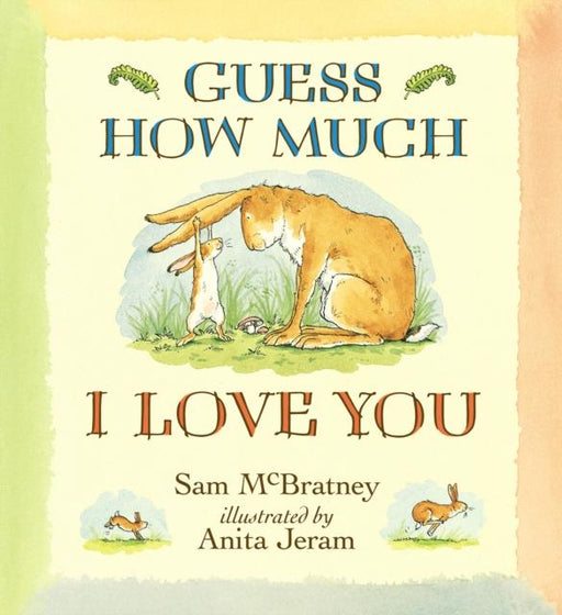 Guess How Much I Love You Popular Titles Walker Books Ltd