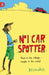 The No. 1 Car Spotter Popular Titles Walker Books Ltd