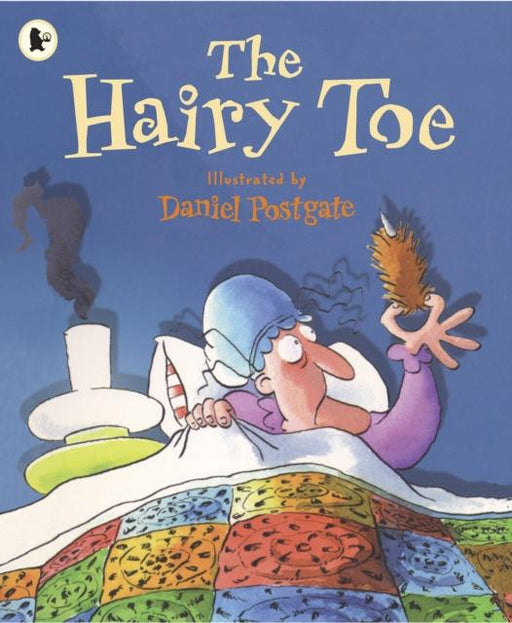 The Hairy Toe Popular Titles Walker Books Ltd