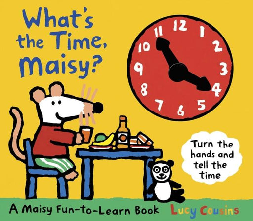 What's the Time, Maisy? Popular Titles Walker Books Ltd