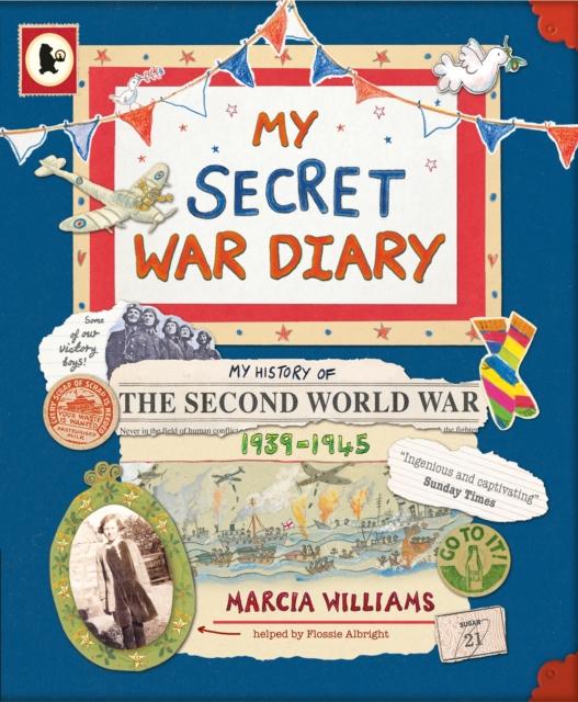 My Secret War Diary, by Flossie Albright Popular Titles Walker Books Ltd