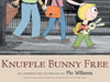 Knuffle Bunny Free: An Unexpected Diversion Popular Titles Walker Books Ltd