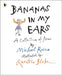 Bananas in My Ears Popular Titles Walker Books Ltd