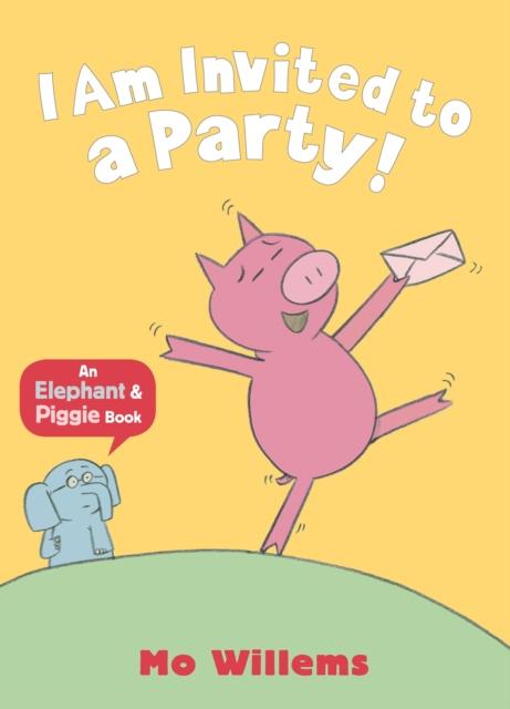 I Am Invited to a Party! Popular Titles Walker Books Ltd