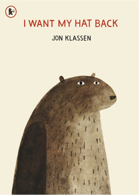 I Want My Hat Back by Jon Klassen Extended Range Walker Books Ltd