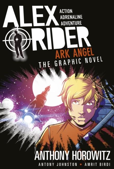 Ark Angel: The Graphic Novel Popular Titles Walker Books Ltd