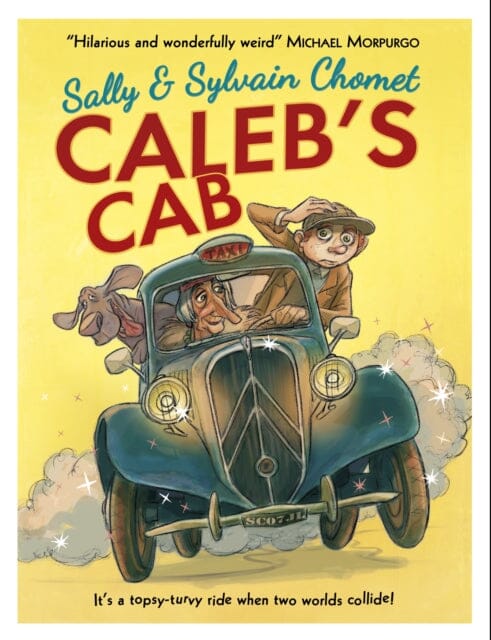 Caleb's Cab by Sally Chomet Extended Range Walker Books Ltd