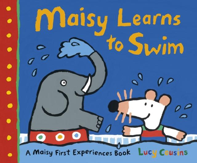 Maisy Learns to Swim Popular Titles Walker Books Ltd