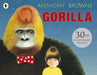 Gorilla by Anthony Browne Extended Range Walker Books Ltd