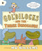 Goldilocks and the Three Dinosaurs Popular Titles Walker Books Ltd