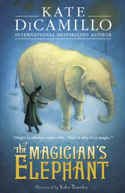 The Magician's Elephant Popular Titles Walker Books Ltd