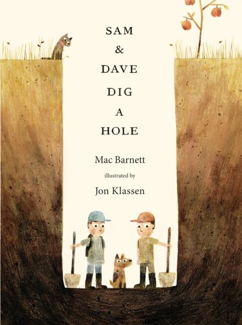 Sam and Dave Dig a Hole Popular Titles Walker Books Ltd