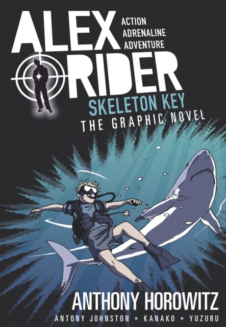 Skeleton Key Graphic Novel by Anthony Horowitz Extended Range Walker Books Ltd