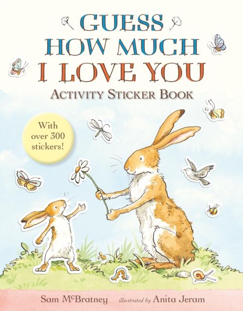 Guess How Much I Love You : Activity Sticker Book Popular Titles Walker Books Ltd