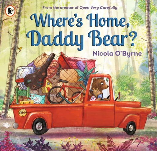 Where's Home, Daddy Bear? Popular Titles Walker Books Ltd