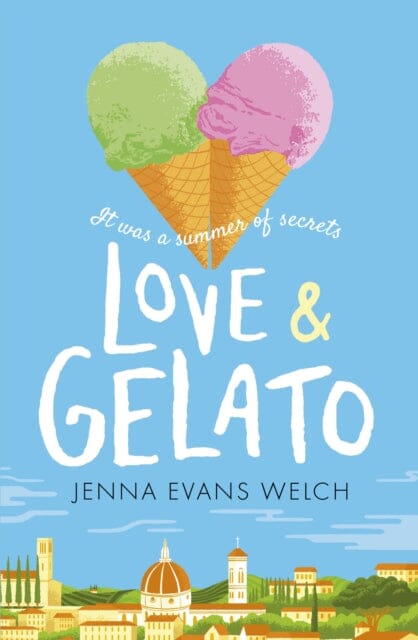 Love & Gelato by Jenna Evans Welch Extended Range Walker Books Ltd