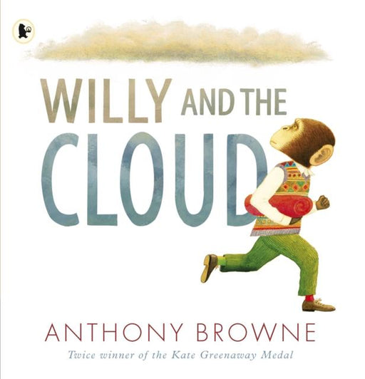 Willy and the Cloud Popular Titles Walker Books Ltd