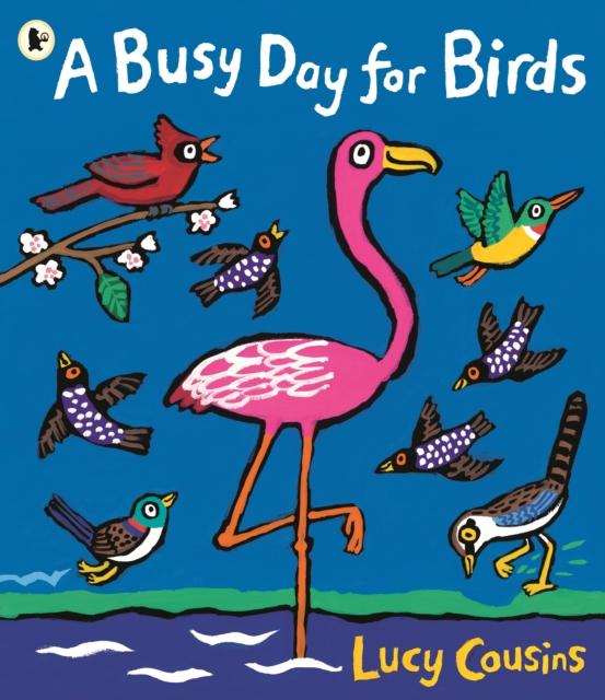 A Busy Day for Birds Popular Titles Walker Books Ltd