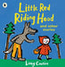 Little Red Riding Hood and Other Stories by Lucy Cousins Extended Range Walker Books Ltd