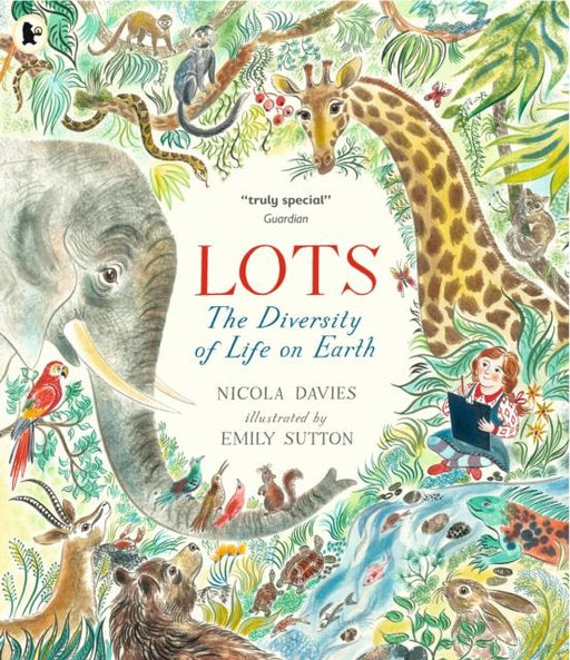 Lots : The Diversity of Life on Earth Popular Titles Walker Books Ltd