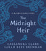 The Midnight Heir : A Magnus Bane Story Popular Titles Walker Books Ltd