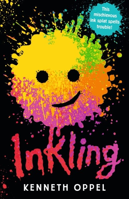 Inkling by Kenneth Oppel Extended Range Walker Books Ltd
