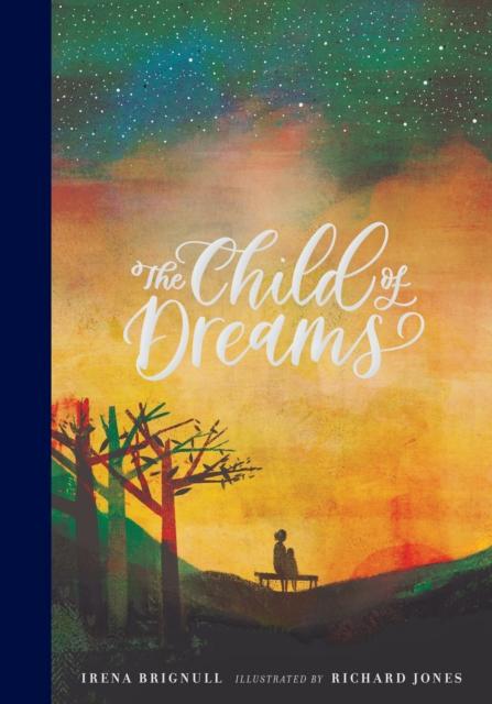 The Child of Dreams Popular Titles Walker Books Ltd
