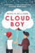Cloud Boy Popular Titles Walker Books Ltd