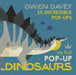My First Pop-Up Dinosaurs : 15 Incredible Pop-Ups Popular Titles Walker Books Ltd
