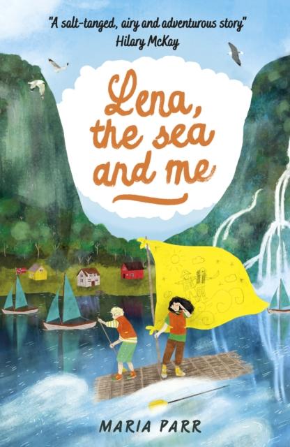 Lena, the Sea and Me Popular Titles Walker Books Ltd