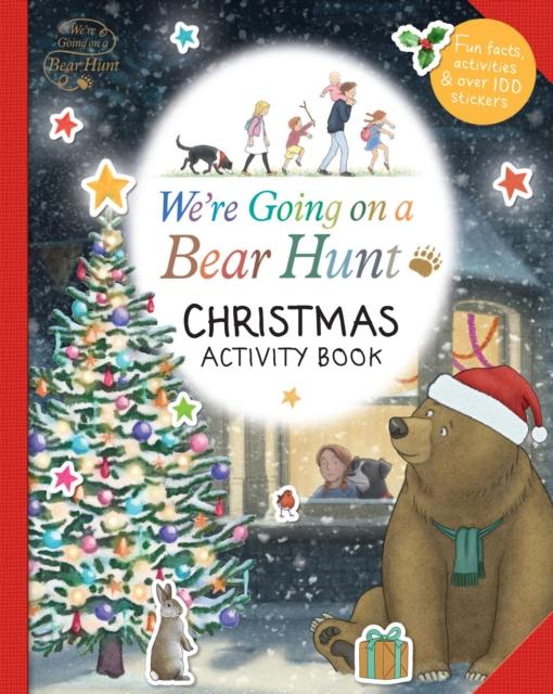 We're Going on a Bear Hunt: Christmas Activity Book Popular Titles Walker Books Ltd