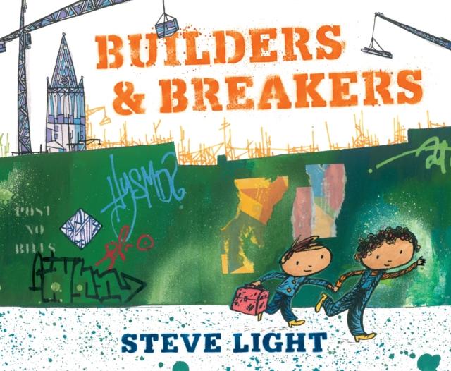Builders & Breakers Popular Titles Walker Books Ltd
