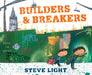 Builders & Breakers Popular Titles Walker Books Ltd
