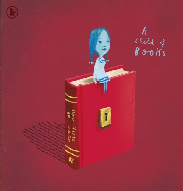 A Child of Books Popular Titles Walker Books Ltd