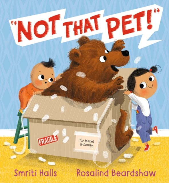Not That Pet! by Smriti Halls Extended Range Walker Books Ltd