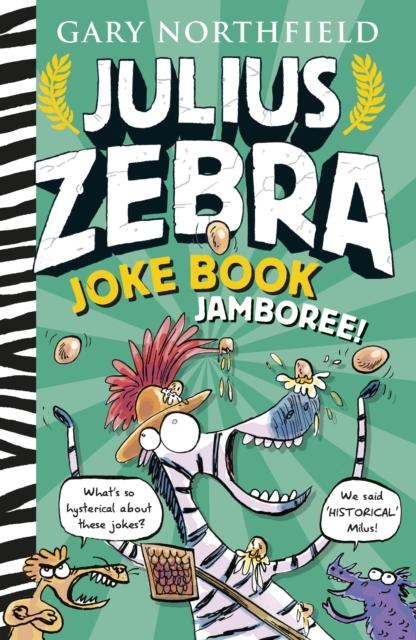 Julius Zebra Joke Book Jamboree Popular Titles Walker Books Ltd