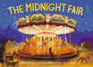 The Midnight Fair Popular Titles Walker Books Ltd
